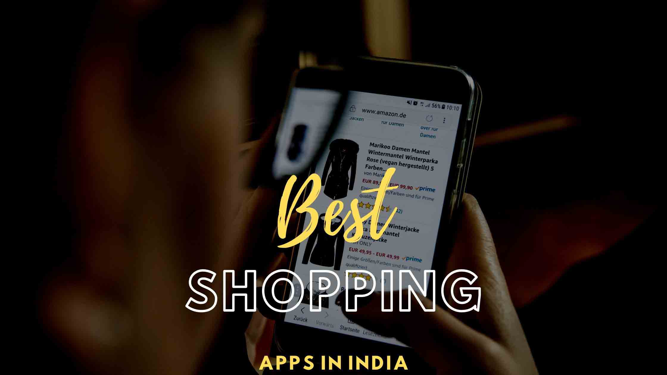 10 Best Shopping Apps in India 2024