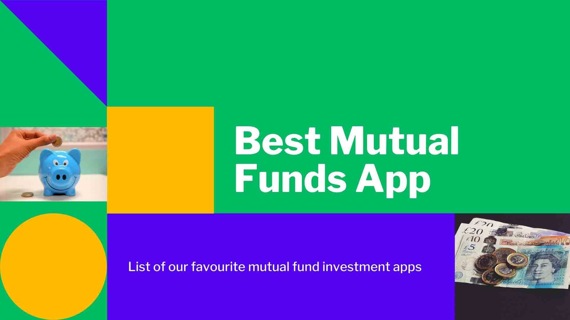 10 Best Mutual Funds Apps in India 2024