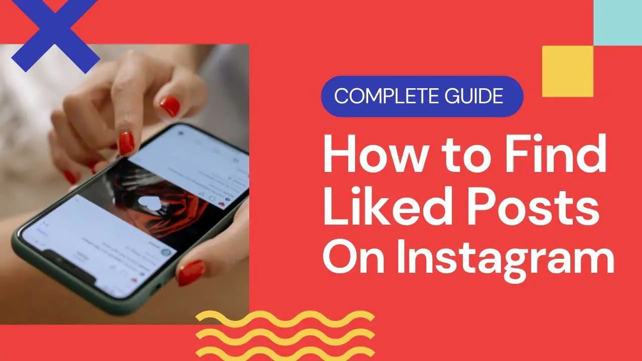 How To Find Liked Posts On Instagram 2024