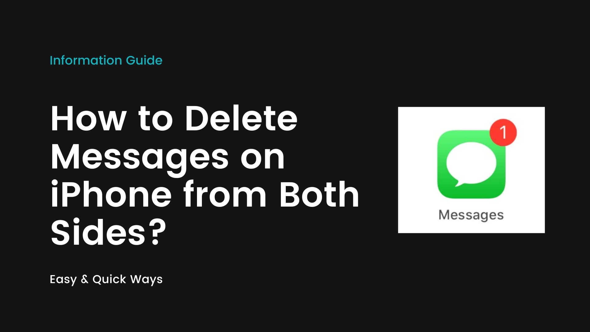 How to Delete Messages on iPhone from Both Sides? [2024 Guide]
