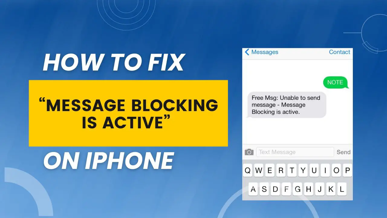 What is the “Message Blocking is Active on iPhone” Error [2023 Guide]